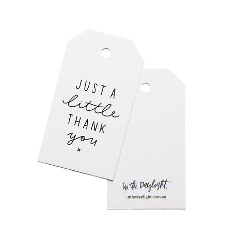 In the Daylight Just a Little Thank You Gift Tag