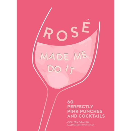 Rose Made Me Do It - book cover